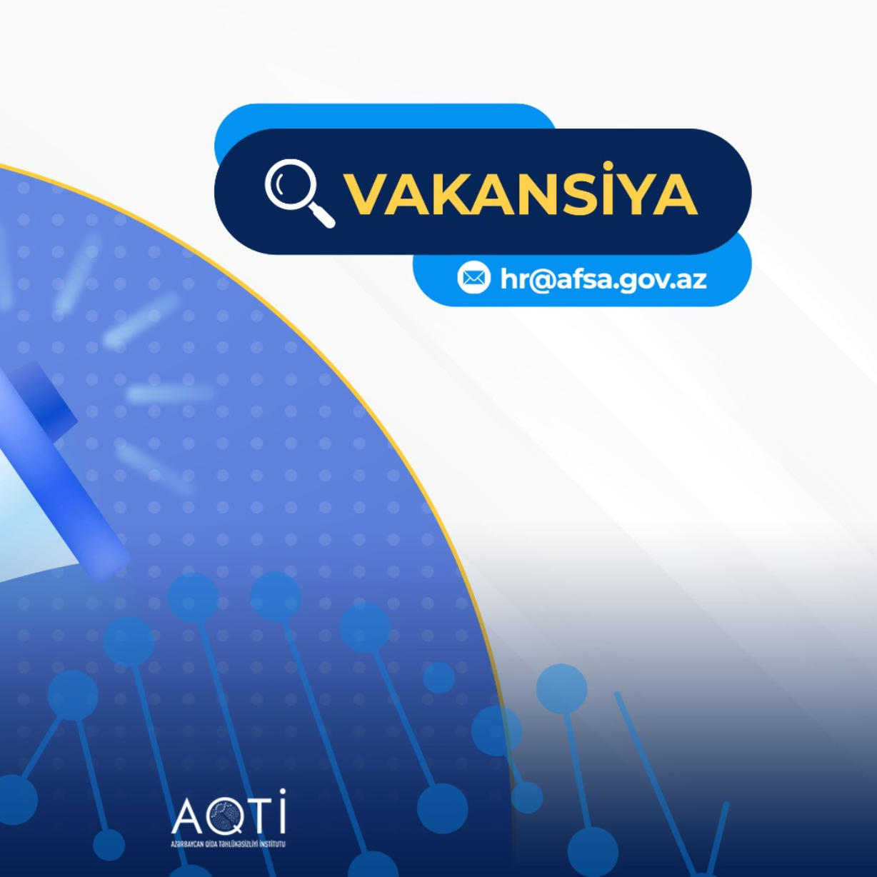 AQTİ vakant vəzifə üzrə işə qəbul elan edir