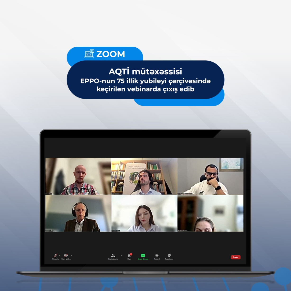 AQTİ mütəxəssisi EPPO-nun 75 illik yubileyi çərçivəsində keçirilən vebinarda çıxış edib