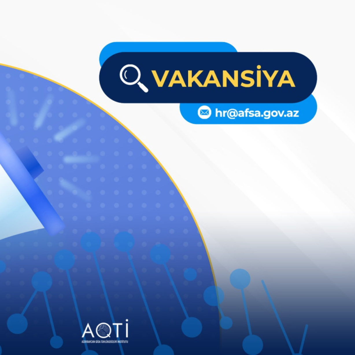 AQTİ vakant vəzifə üzrə işə qəbul elan edir
