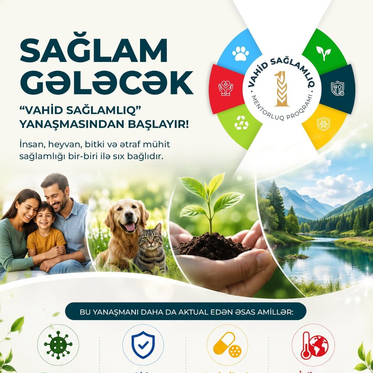Sağlam gələcək “Vahid Sağlamlıq” yanaşmasından başlayır!